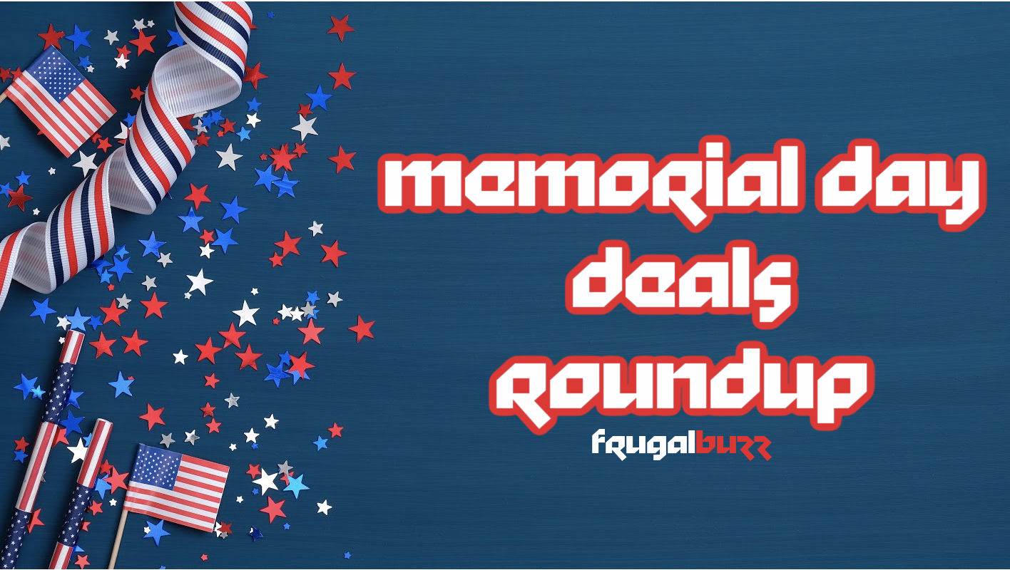 Memorial Day Deals Worth Checking Out in 2021 Frugal Buzz